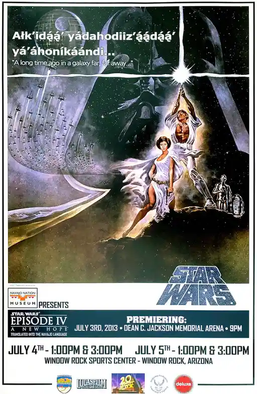 A Star Wars movie poster for Episode IV: A New Hope, altered to show the opening crawl text in Navajo language instead of…