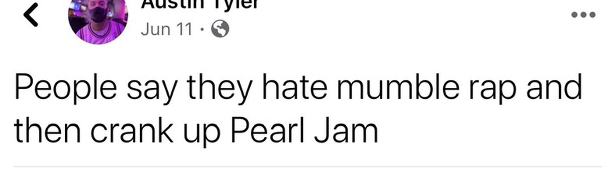 A screenshot of a social media post by Austin Tyler dated June 11, showing the text 'People say they hate mumble rap and…