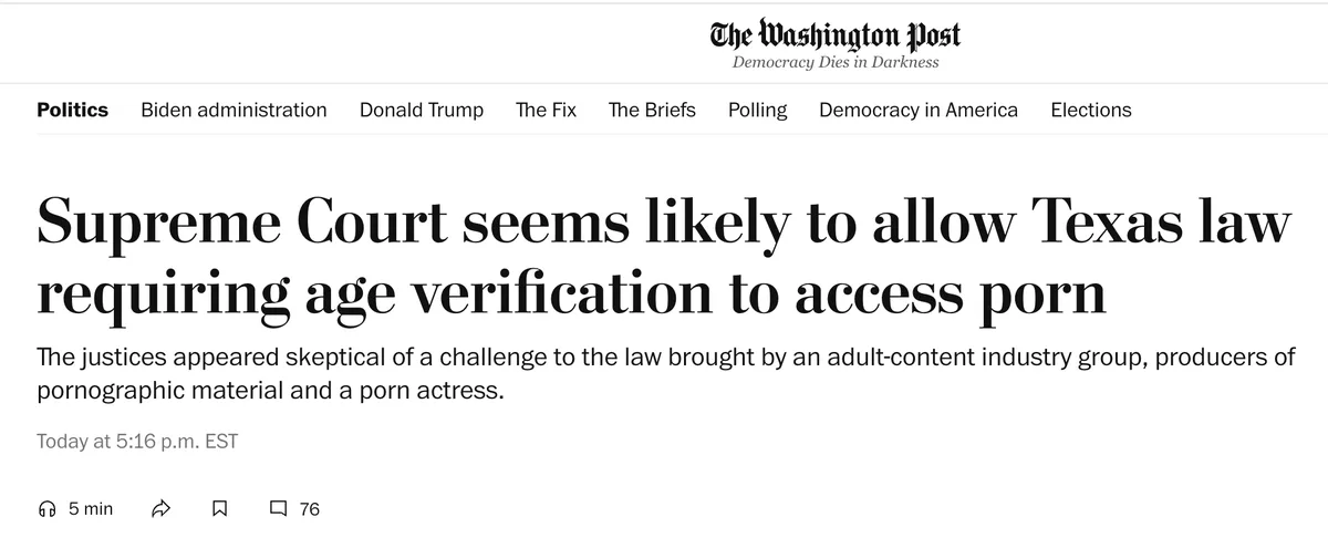 A screenshot of a Washington Post article headline reads 'Supreme Court seems likely to allow Texas law requiring age…