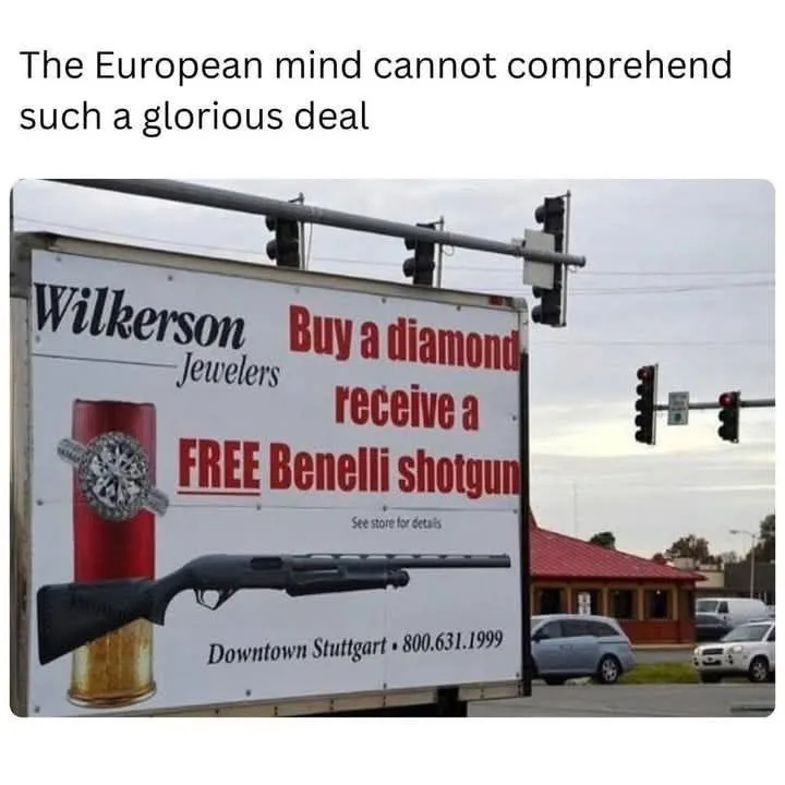 A billboard for Wilkerson Jewelers advertises 'Buy a diamond receive a FREE Benelli shotgun,' visually pairing a diamond…