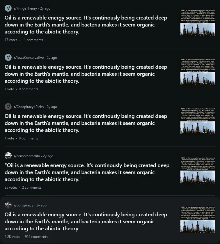 The image displays a screenshot of Reddit comments, all repeating the same text: 'Oil is a renewable energy source. It's…