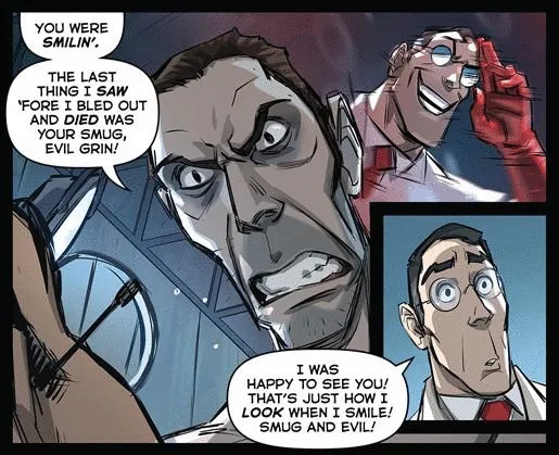 A comic strip panel shows a man with a furious expression yelling at another man who is smiling smugly. The furious man says…