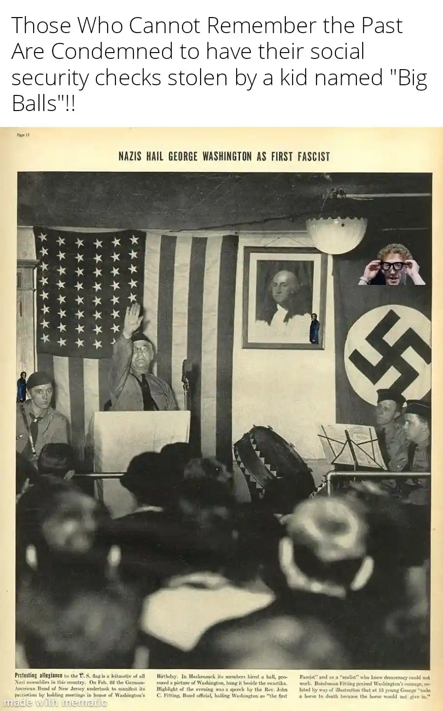 A black-and-white historical photo shows a Nazi rally with an American flag and swastika banners, a portrait of George…