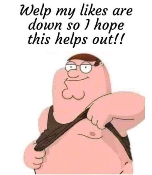 A cartoon image of Peter Griffin from Family Guy, who is pulling down his black tank top to reveal his bare, round belly…