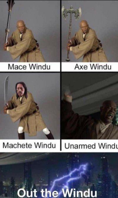 A four-panel meme featuring Mace Windu from Star Wars holding different weapons: a lightsaber (Mace Windu), an axe (Axe…