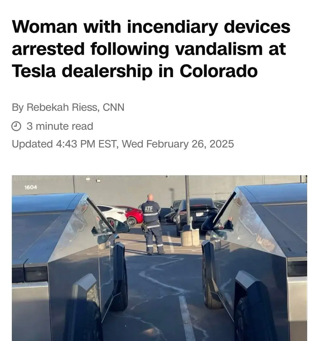 A screenshot of a CNN news article with the headline 'Woman with incendiary devices arrested following vandalism at Tesla…