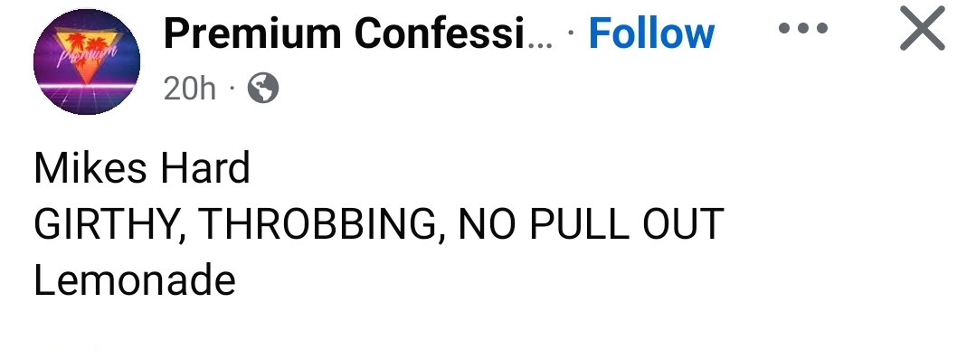 A screenshot of a social media post from 'Premium Confessions' showing bold text that reads 'Mikes Hard GIRTHY, THROBBING…