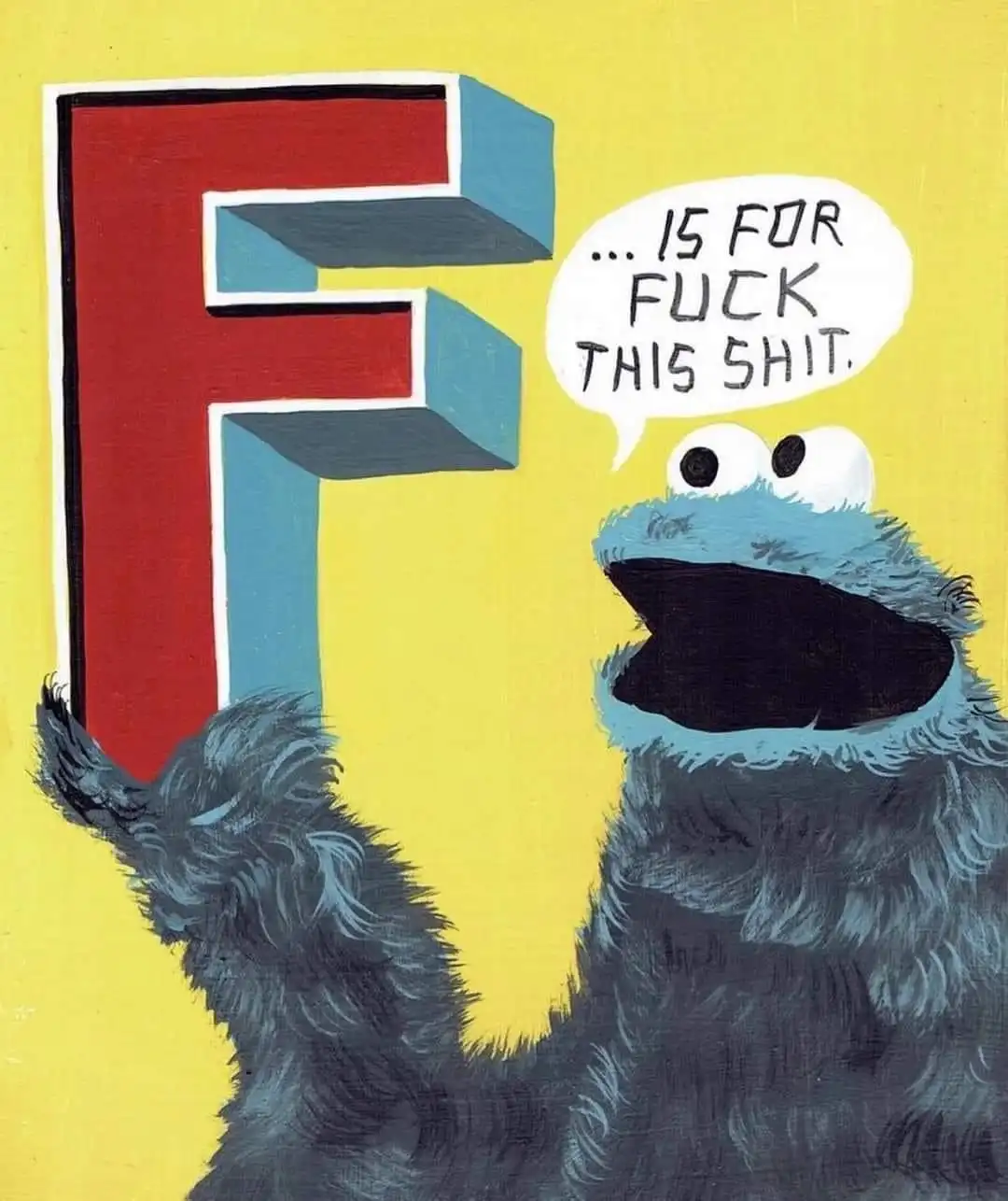 A painted image shows Cookie Monster holding up a large, red and blue 3D letter 'F' against a yellow background. A speech…