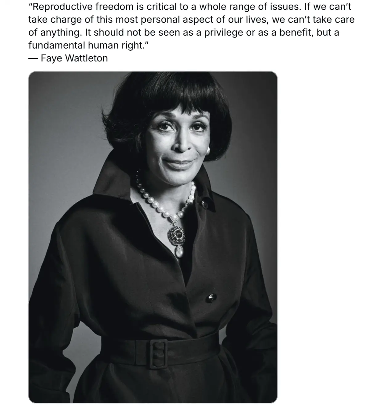 A black-and-white portrait of Faye Wattleton, a woman with dark bobbed hair and bangs, wearing a dark collared coat with a…