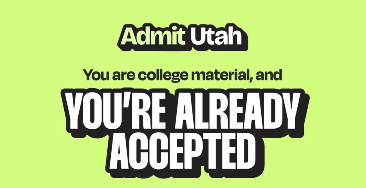 A bright lime green background features bold black and white text. At the top, 'Admit Utah' is written in a stylized font…