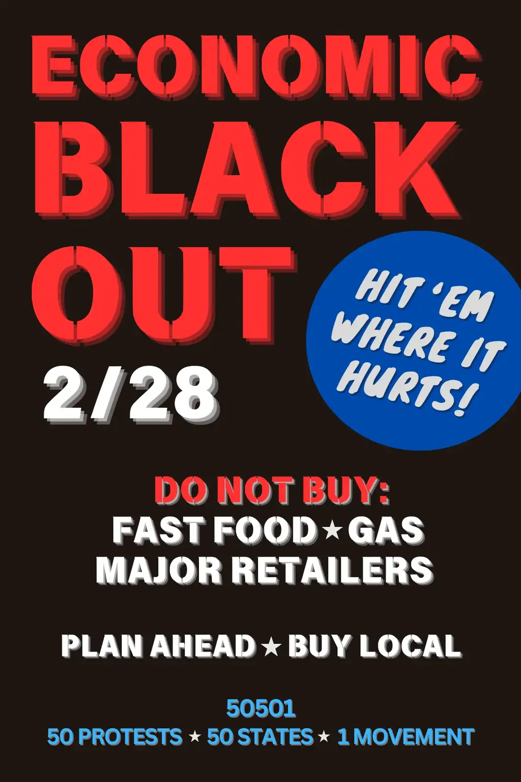 A dark brown poster styled like a protest flyer announces an 'ECONOMIC BLACK OUT' on 2/28. A blue circle urges viewers to…