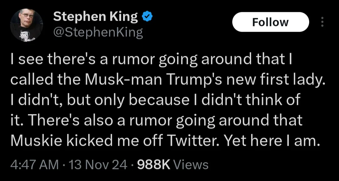 A screenshot of a tweet from verified Twitter account @StephenKing, showing his profile picture and a tweet where he denies…