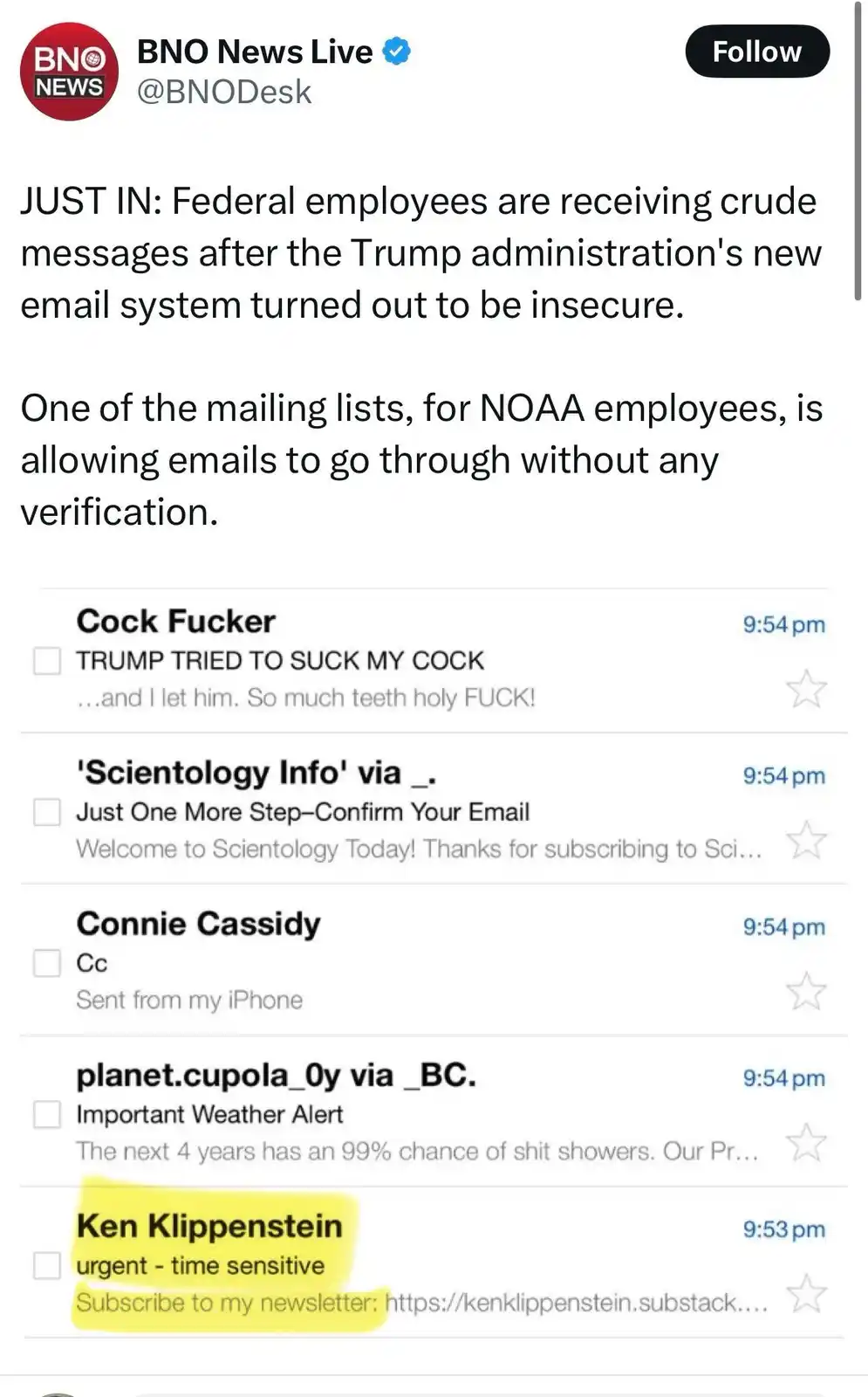 A screenshot of a BNO News Live tweet about a supposedly insecure Trump-era federal email system, showing a list of spam…