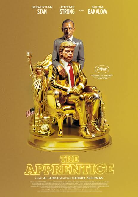 A movie poster for 'The Apprentice' features a golden statue of Donald Trump seated on a throne, with a golden statue of a…