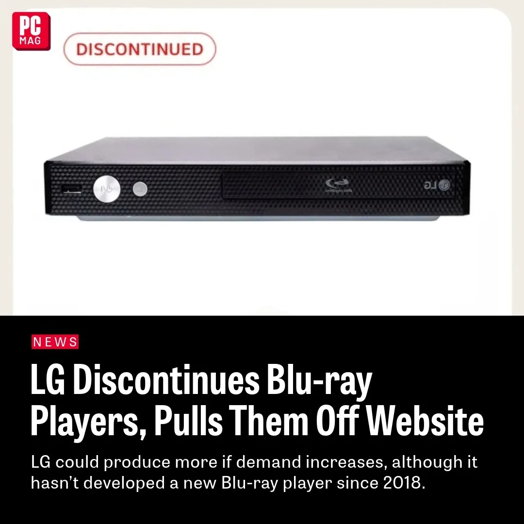 An image of a black LG Blu-ray player with a red 'DISCONTINUED' stamp above it, overlaid with a PC Mag news headline stating…