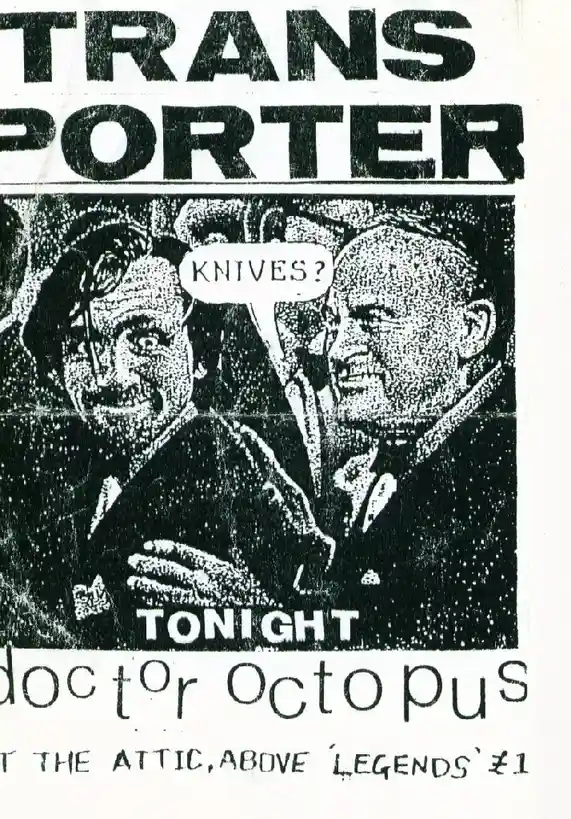 A black-and-white, grainy, vintage-style poster advertises a show called 'TRANS PORTER' featuring 'doctor octopus' at 'THE…