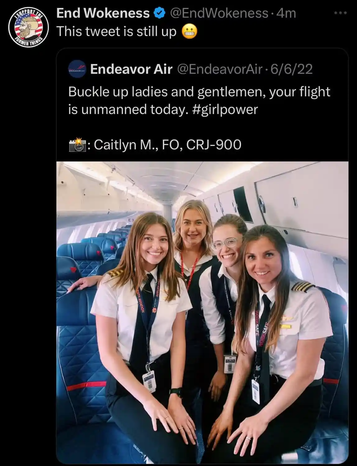 A screenshot of a tweet from 'End Wokeness' shows a tweet from 'Endeavor Air' dated 6/6/22, which reads 'Buckle up ladies…