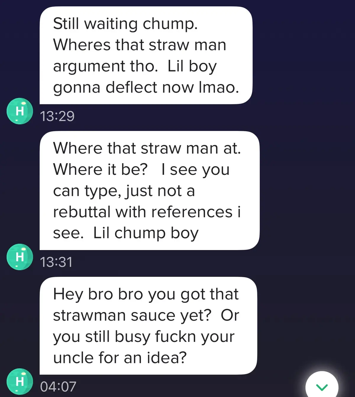 A screenshot of a text conversation where a user repeatedly mocks another for not providing a rebuttal or evidence, using…