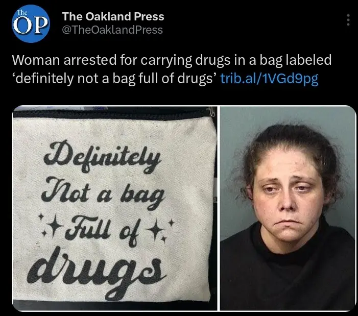 A split image shows a beige zippered bag with the text 'Definitely Not a bag Full of drugs' printed on it, next to a mugshot…