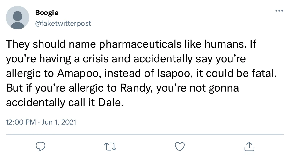 A screenshot of a Twitter post by 'Boogie' (@faketwitterpost) from June 1, 2021, featuring a joke about pharmaceutical…