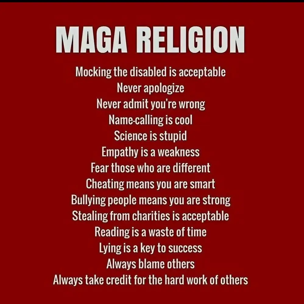 A red background with white text lists absurd and harmful tenets under the heading 'MAGA RELIGION', including mocking the…