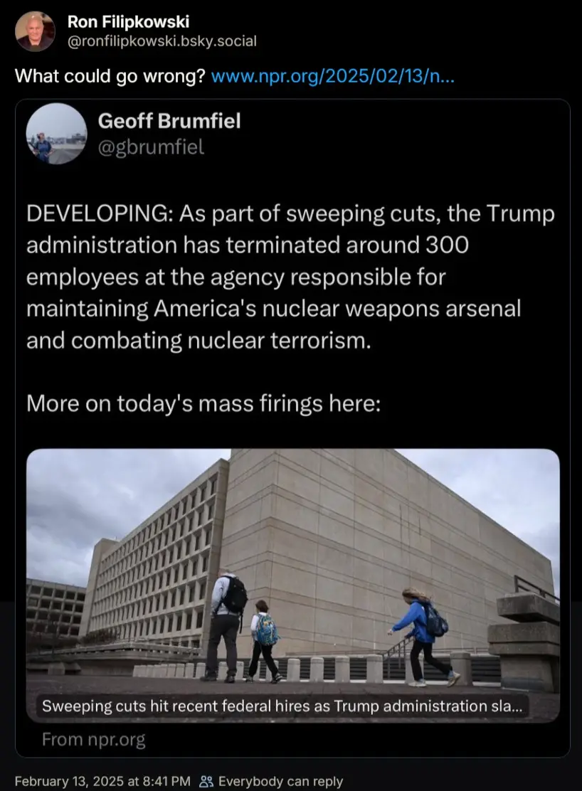 A screenshot of a social media post shows a news article about the Trump administration firing 300 employees at a nuclear…