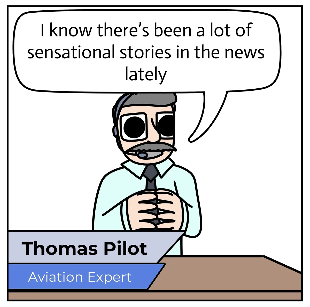 A cartoon man with a mustache, wearing a headset and tie, sits at a desk. A speech bubble above his head reads, 'I know…