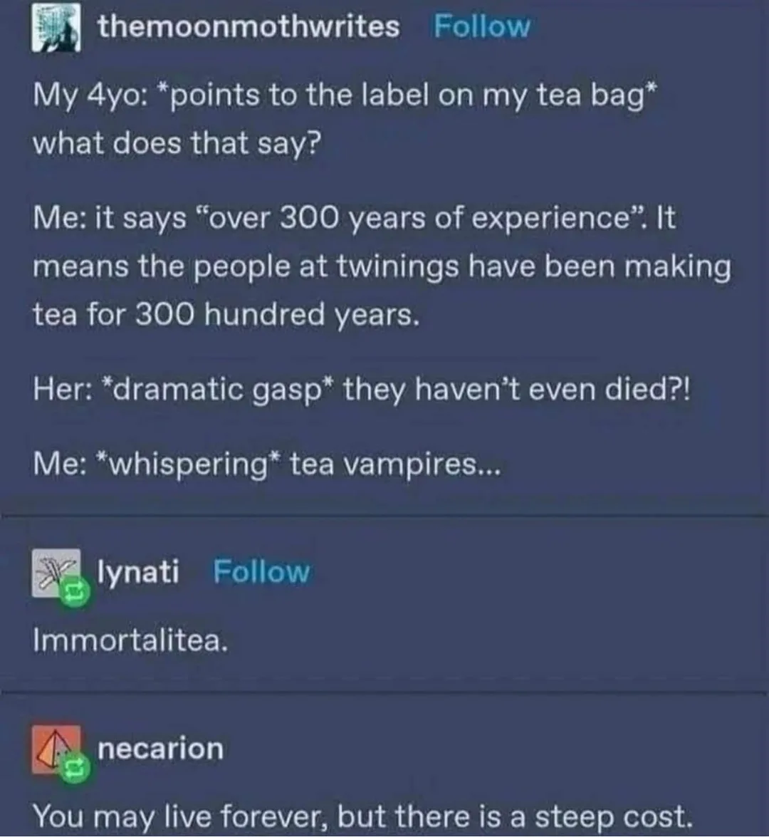 A screenshot of a social media thread where a user recounts a conversation with their 4-year-old about a tea bag label…