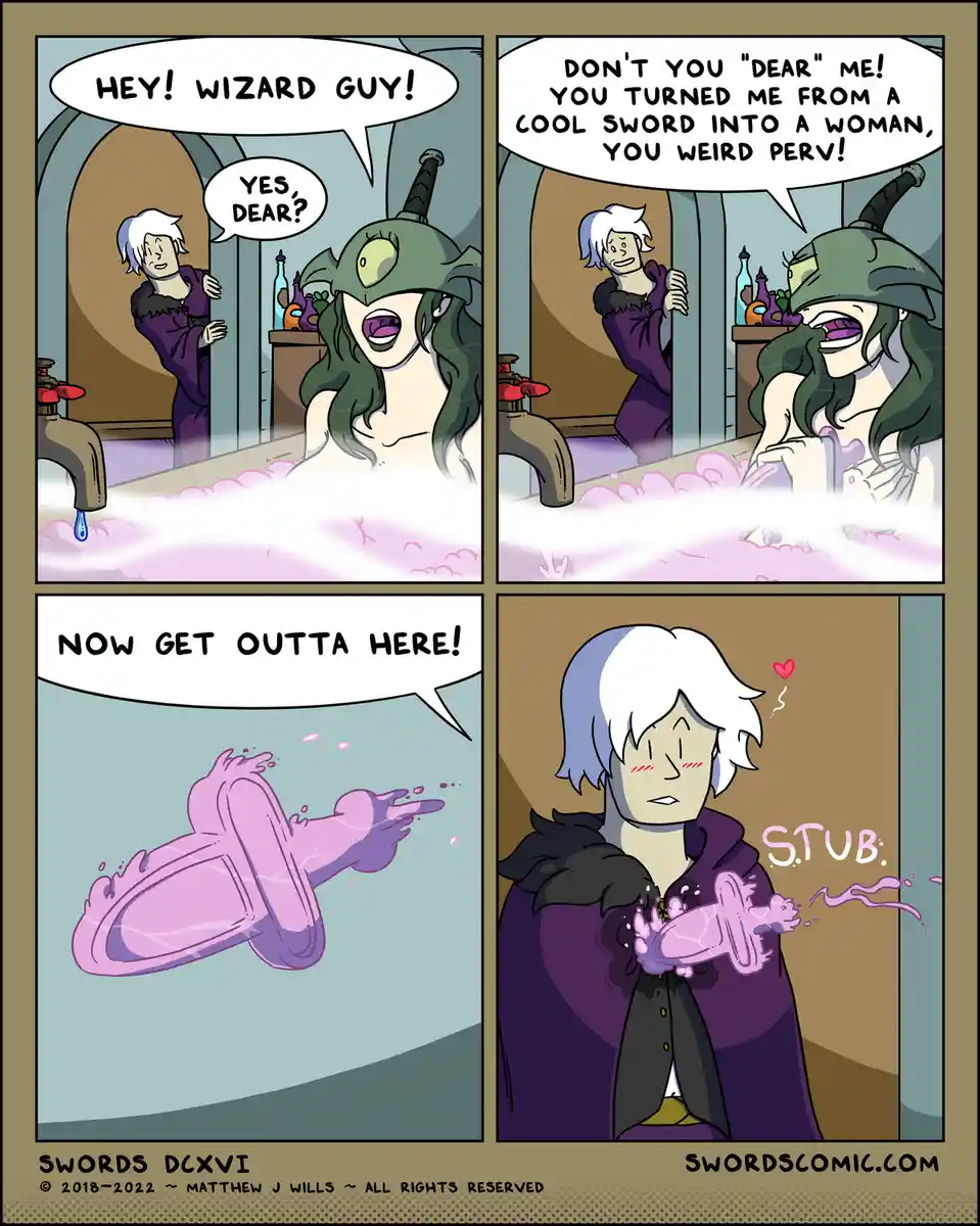 A four-panel comic shows a woman in a bubble bath with a sword-shaped helmet yelling at a wizard who calls her 'dear'. She…
