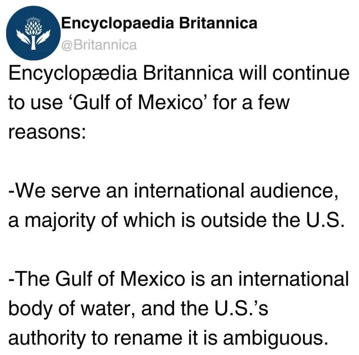 A screenshot of a tweet from Encyclopaedia Britannica's official account, which states that they will continue to use 'Gulf…