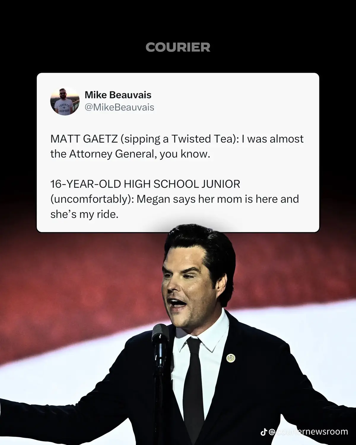 A photo of Matt Gaetz speaking at a podium with a red and white background, overlaid with a tweet from Mike Beauvais that…