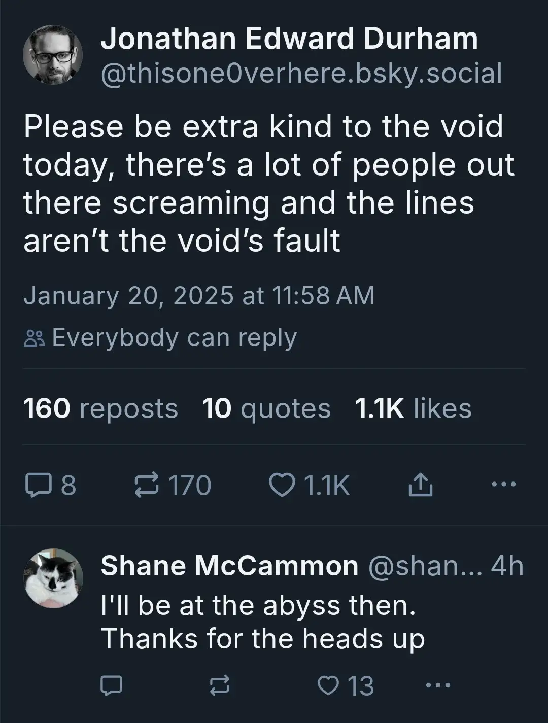 A screenshot of a social media post from Jonathan Edward Durham, who asks people to be kind to 'the void' because people are…