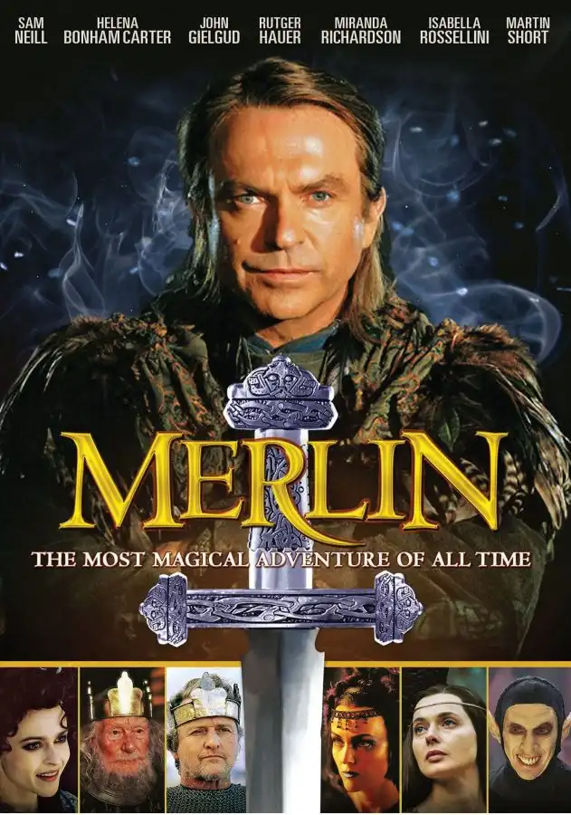 A movie poster for 'Merlin' featuring actor Sam Neill as the titular wizard, with a sword embedded in the title. The tagline…
