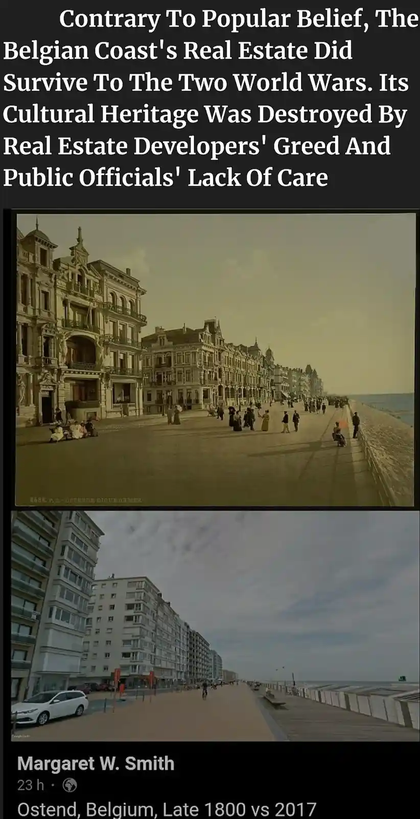 The meme displays two images of Ostend, Belgium's seaside promenade: the top is a vintage photo from the late 1800s showing…