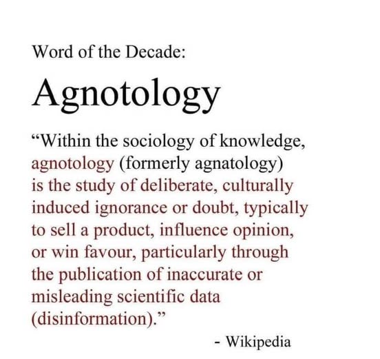 The image displays a Wikipedia-style text block declaring 'Word of the Decade: Agnotology'. It defines agnotology as the…