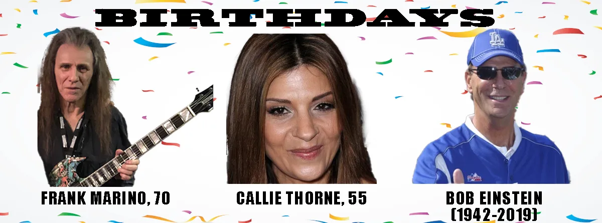 A celebratory birthday meme featuring three people: Frank Marino holding a guitar, Callie Thorne smiling, and Bob Einstein…