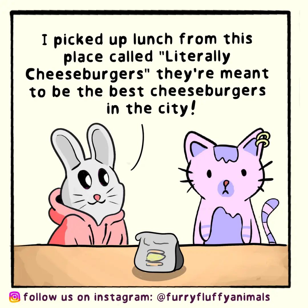 A cartoon rabbit in a pink hoodie excitedly tells a purple cat about getting lunch from a place called 'Literally…