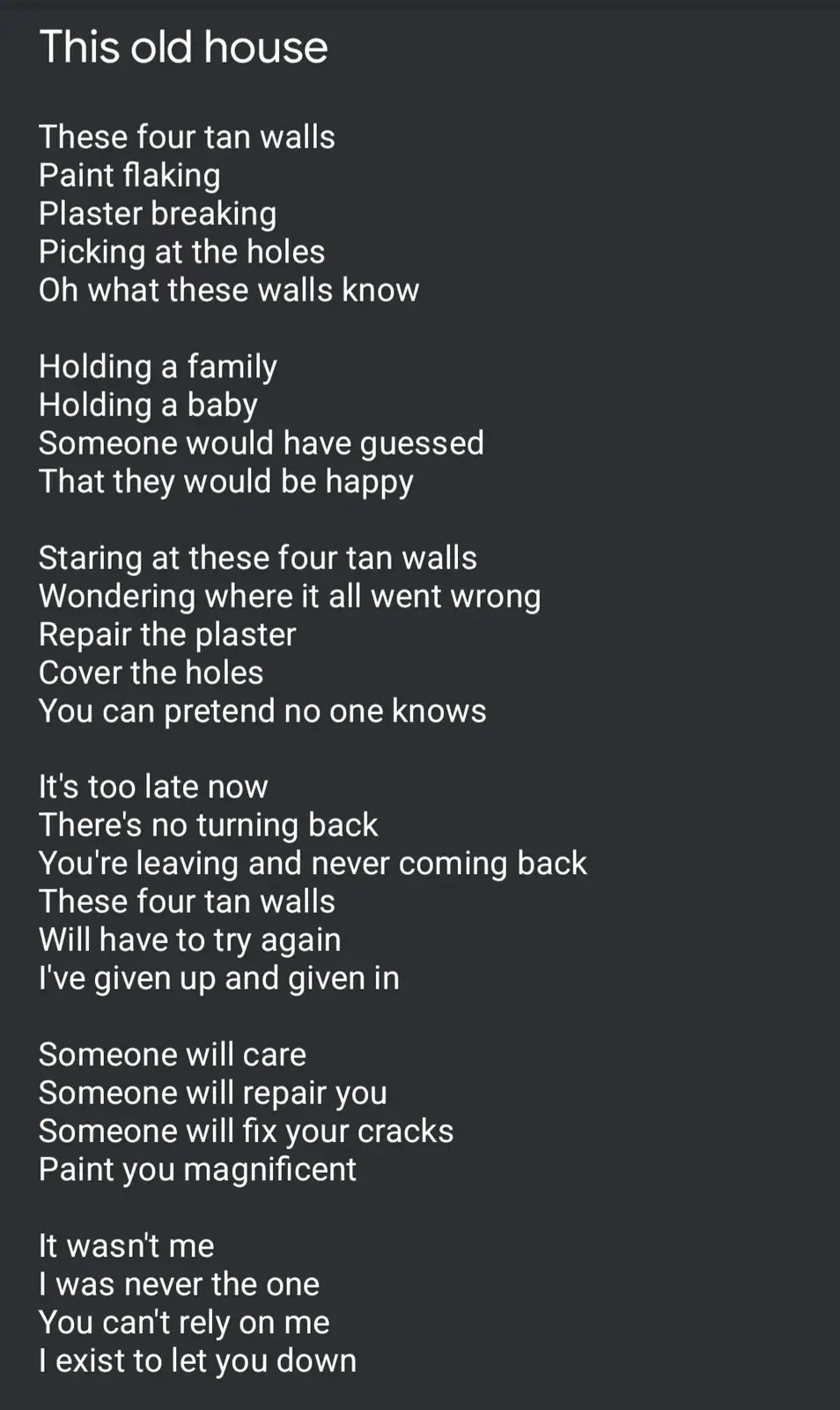 The image displays a dark gray background with white text that is a poem titled 'This old house,' describing deteriorating…