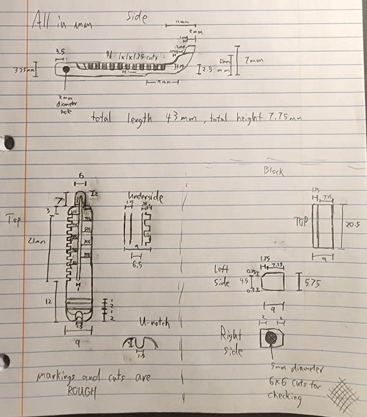 A hand-drawn engineering blueprint on lined notebook paper shows multiple views of a small mechanical part, including side…