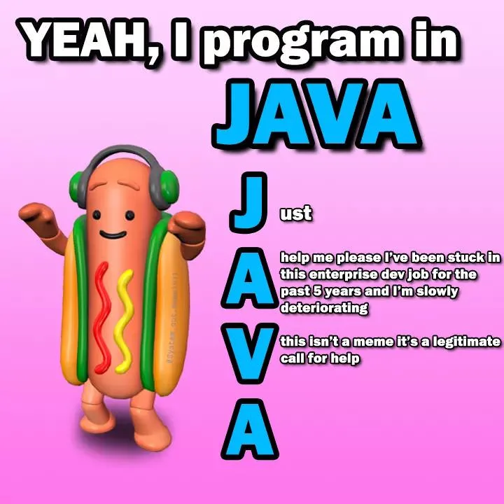 A cartoon hot dog character wearing green headphones stands against a pink background. Large text reads 'YEAH, I program in…