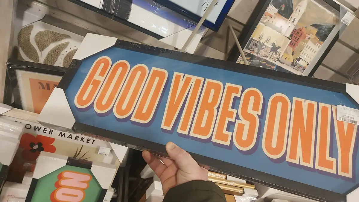 Only good vibes allowed in this space!