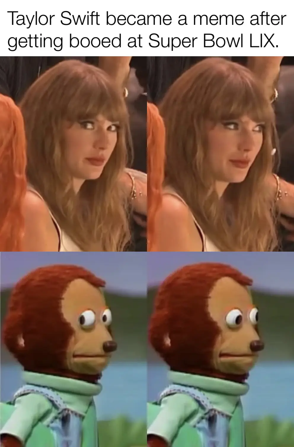 The image is a four-panel meme split into two rows. The top row shows Taylor Swift looking over her shoulder with a slight…