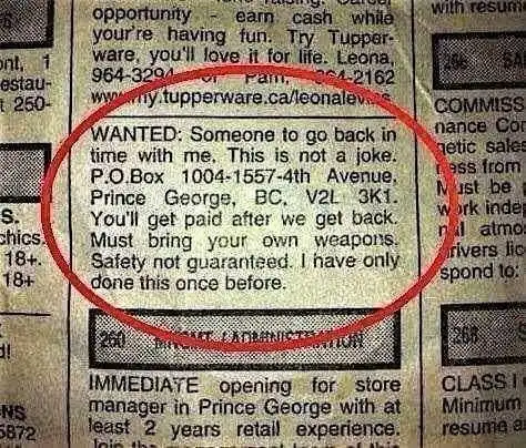 A newspaper classified ad is circled in red ink, advertising a 'WANTED' job to travel back in time with the poster. The ad…