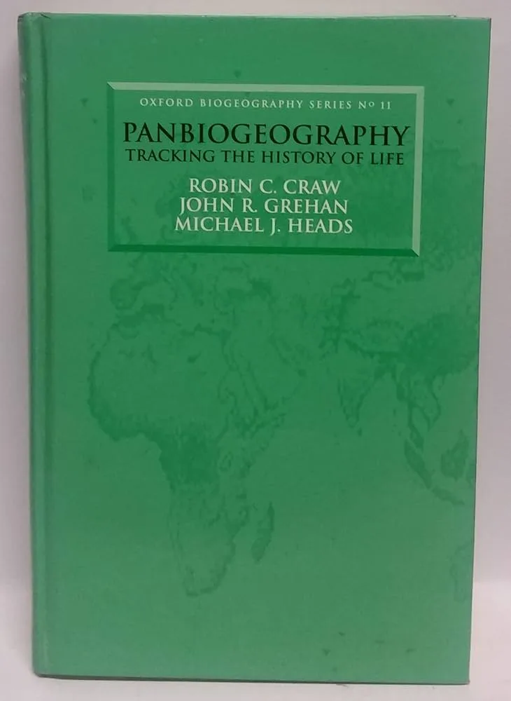 A green hardcover book titled 'Panbiogeography: Tracking the History of Life' by Robin C. Craw, John R. Grehan, and Michael…