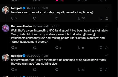 A screenshot of a Twitter thread shows user 'taltigolt' claiming 'besides a nazi cannot exist today they all passed a long…