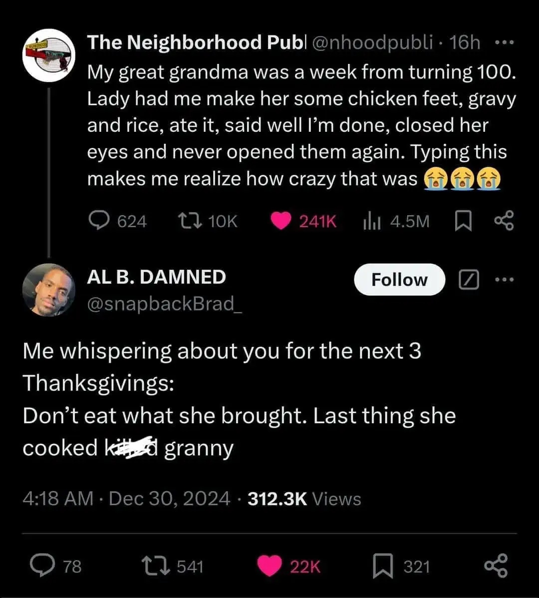 A screenshot of a Twitter/X thread shows a user recounting how their great-grandma died after eating chicken feet, gravy…
