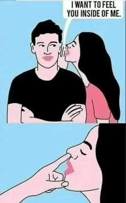 A two-panel cartoon depicts a woman whispering to a man, 'I WANT TO FEEL YOU INSIDE OF ME.' The second panel shows a…